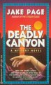 Go to record The Deadly canyon