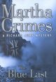 Go to record The blue last : a Richard Jury mystery