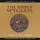 Go to record The amber spyglass