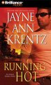 Go to record Running hot an Arcane Society novel