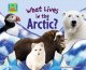 Go to record What lives in the Arctic?