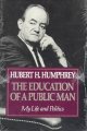 Go to record The education of a public man : my life and politics