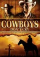 Go to record Cowboy's don't cry