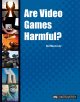 Go to record Are video games harmful?
