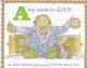 Go to record A my name is Alice