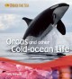 Go to record Orcas and other cold-ocean life
